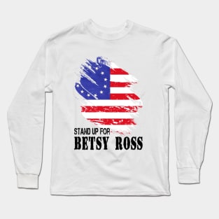 Betsy Ross Victory 1776 American Flag Long Sleeve T-Shirt